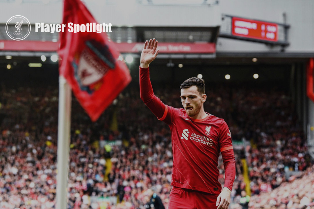 Player Spotlight : Andrew Robertson