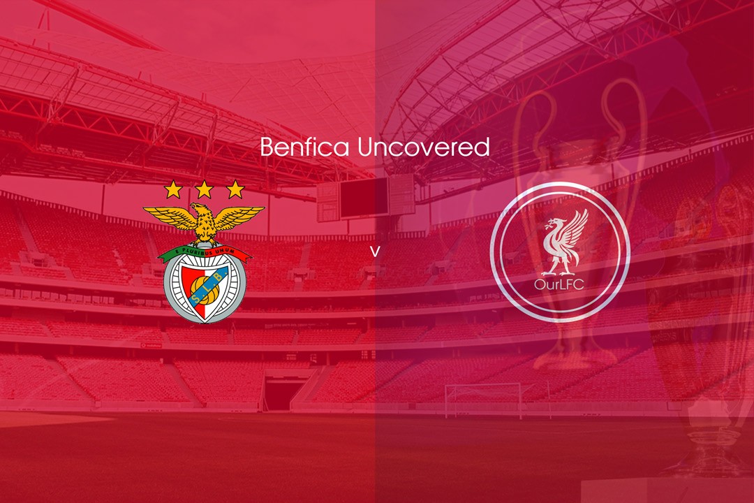 Benfica Uncovered