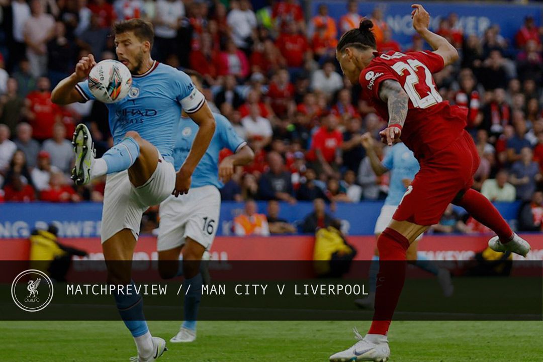 Man City v Liverpool PL Preview