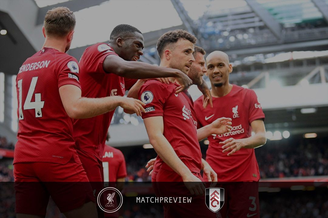 Liverpool v Fulham PL Preview