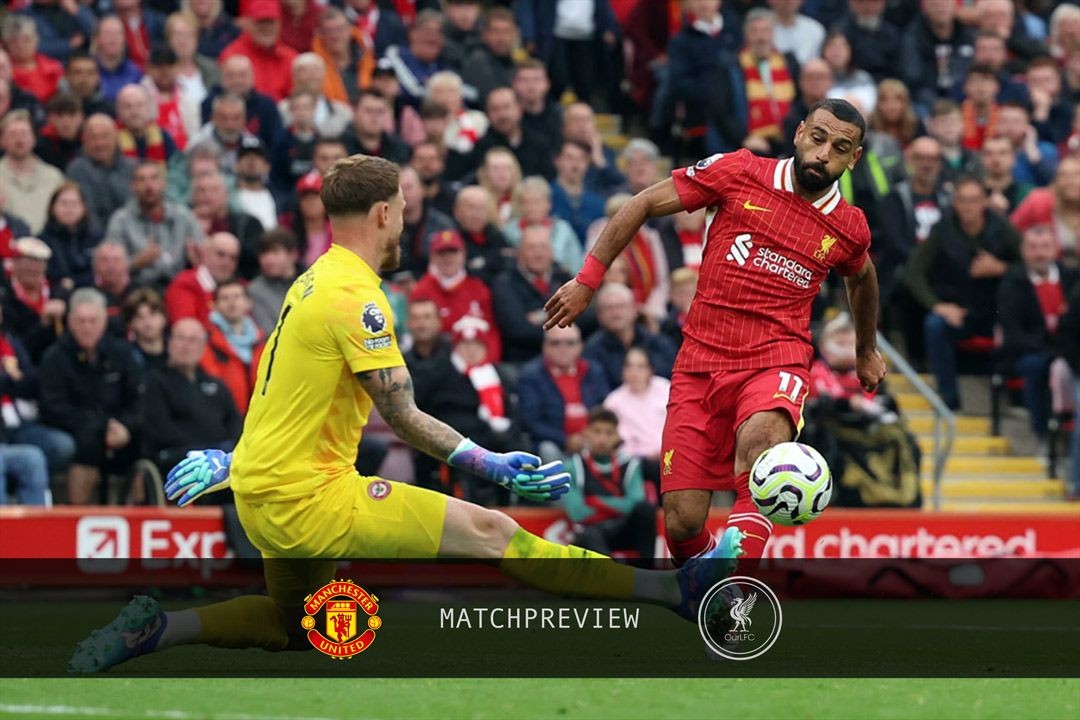 MATCH PREVIEW // Man United v Liverpool